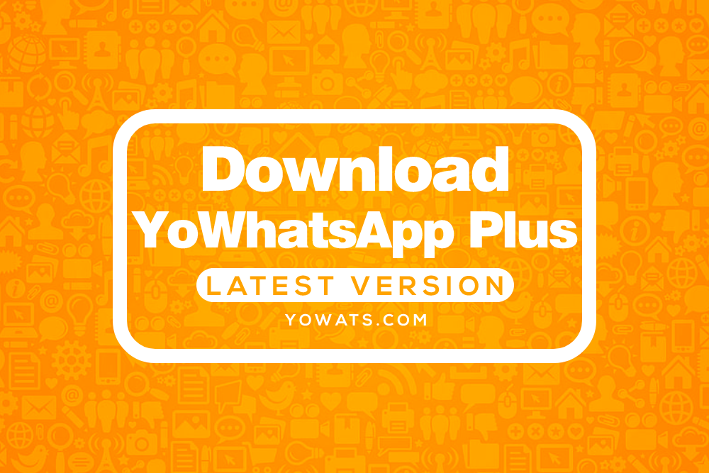 YoWhatsApp Plus